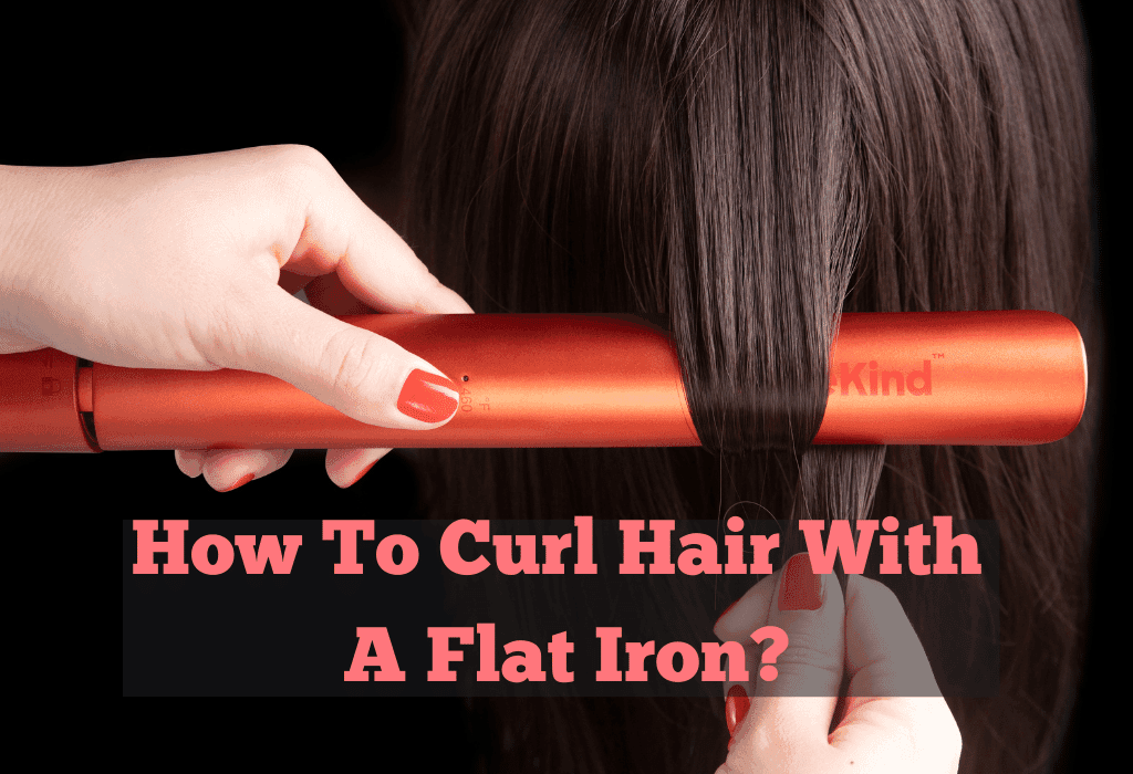 Curling hair with a flat iron